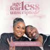 Ageless, Fearless, and Unscripted with Dr. Cheryl Polote Williamson Kirk Franklin, There’s Only One Plan, and That’s To Win